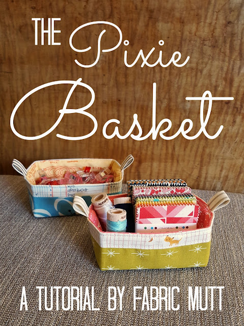 The Pixie Basket FREE sewing tutorial