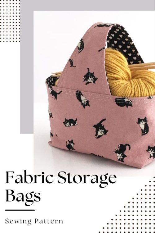 Fabric Storage Bags sewing pattern (3 sizes) Sew Modern Bags