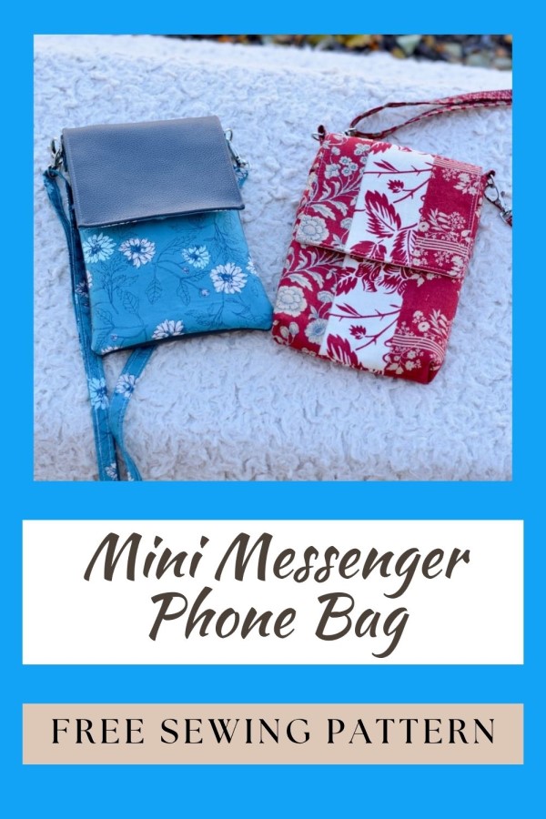 Mini Messenger Phone Bag FREE sewing pattern (2 versions with video ...