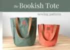 The Bookish Tote Bag sewing pattern (2 sizes)