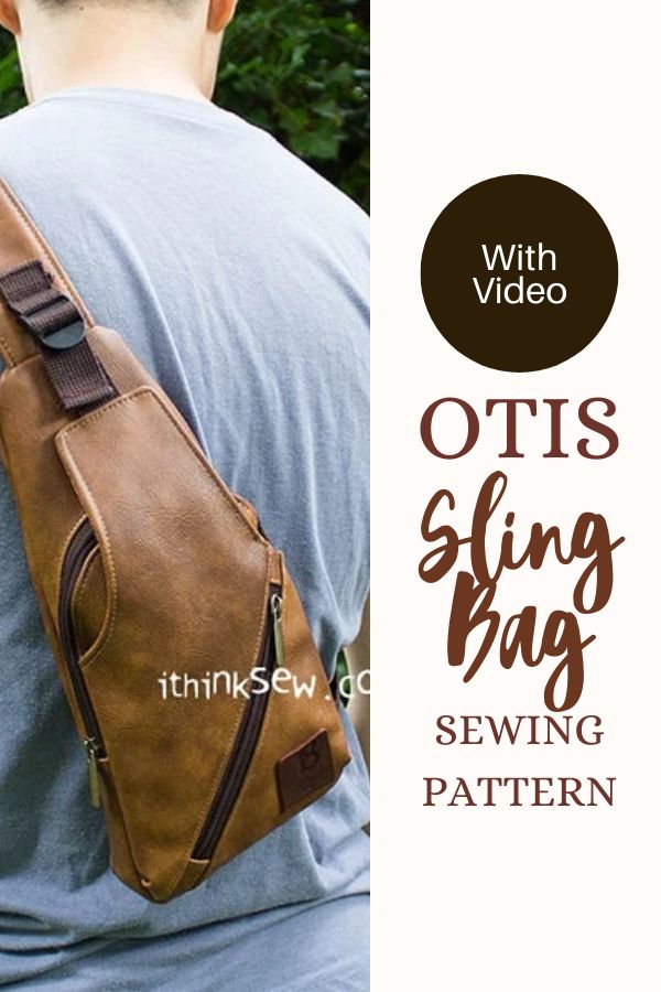 iThinksew - Patterns and More - Otis Sling Bag with Phone Pocket