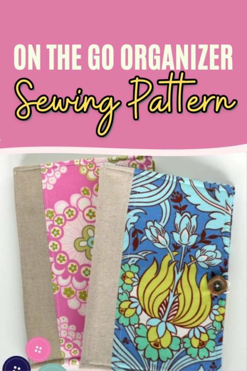 On The Go Organizer sewing pattern - Sew Modern Bags