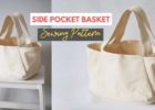 Side Pocket basket sewing pattern (2 sizes + video)