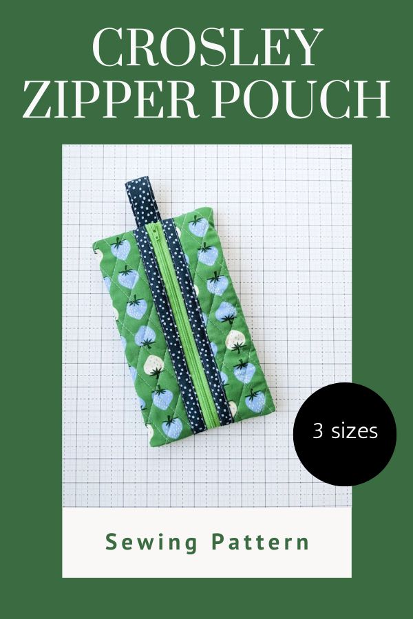 Crosley Zipper Pouch sewing pattern (3 sizes),
