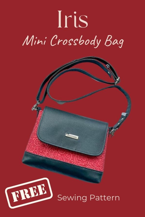 Iris Mini Crossbody Bag FREE sewing pattern - Sew Modern Bags