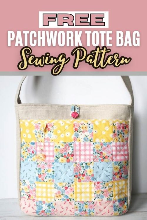 FREE Patchwork Tote Bag sewing pattern - Sew Modern Bags