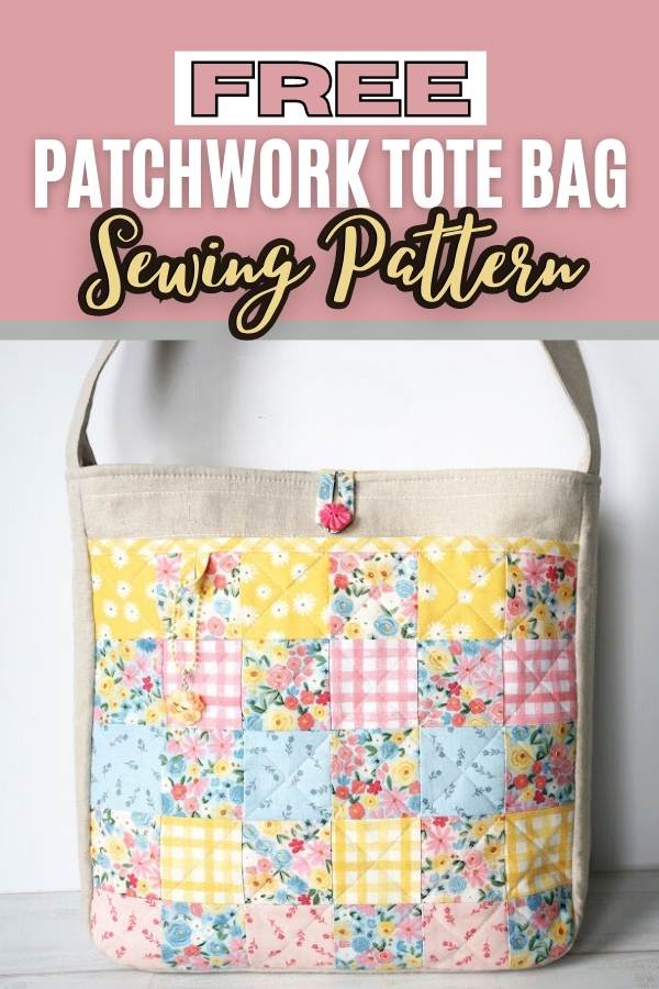 FREE Patchwork Tote Bag sewing pattern