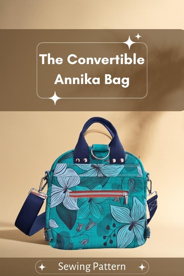 The Convertible Annika Bag sewing pattern (with video)