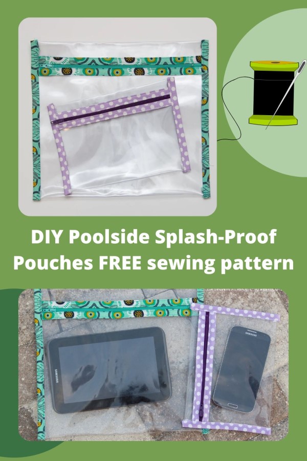 DIY Poolside Splash-Proof Pouches FREE sewing pattern