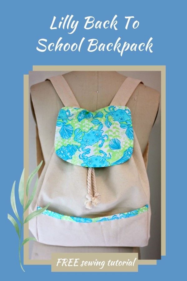 Lilly Back To School Backpack FREE sewing tutorial