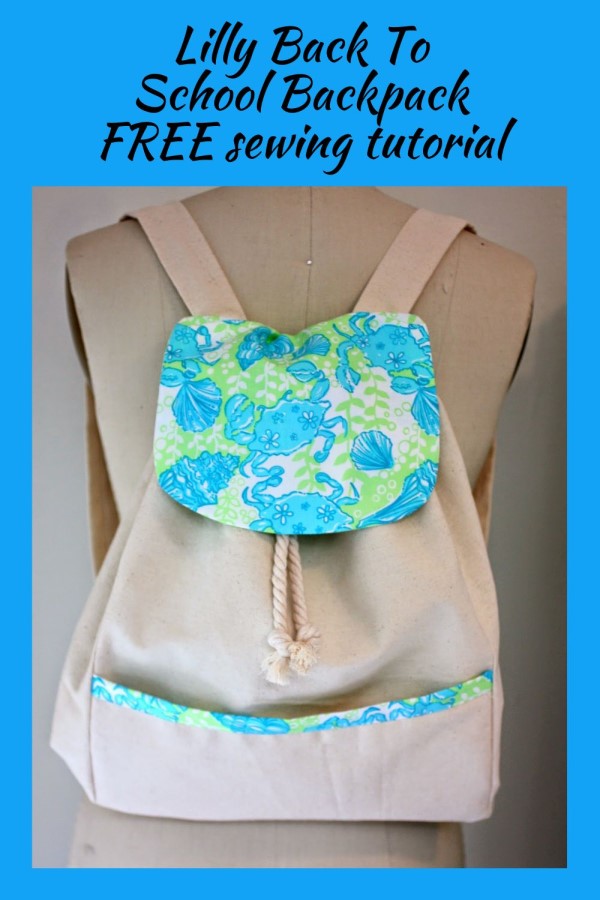 Lilly Back To School Backpack FREE sewing tutorial