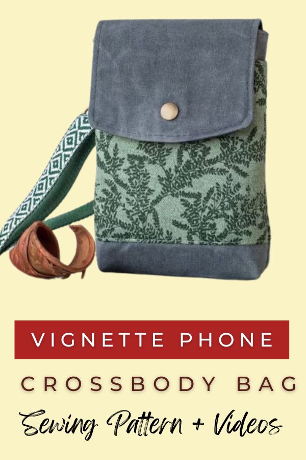 Vignette Phone Crossbody Bag sewing pattern + videos