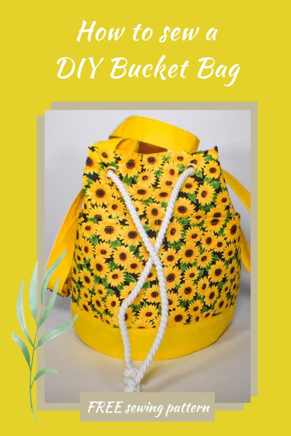 How to sew a DIY Bucket Bag FREE sewing pattern