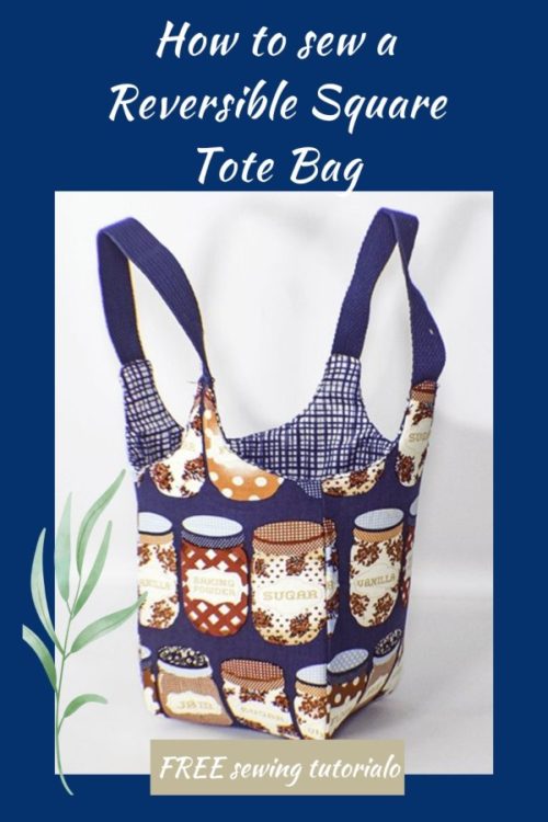 Reversible Square Tote Bag FREE sewing tutorial - Sew Modern Bags