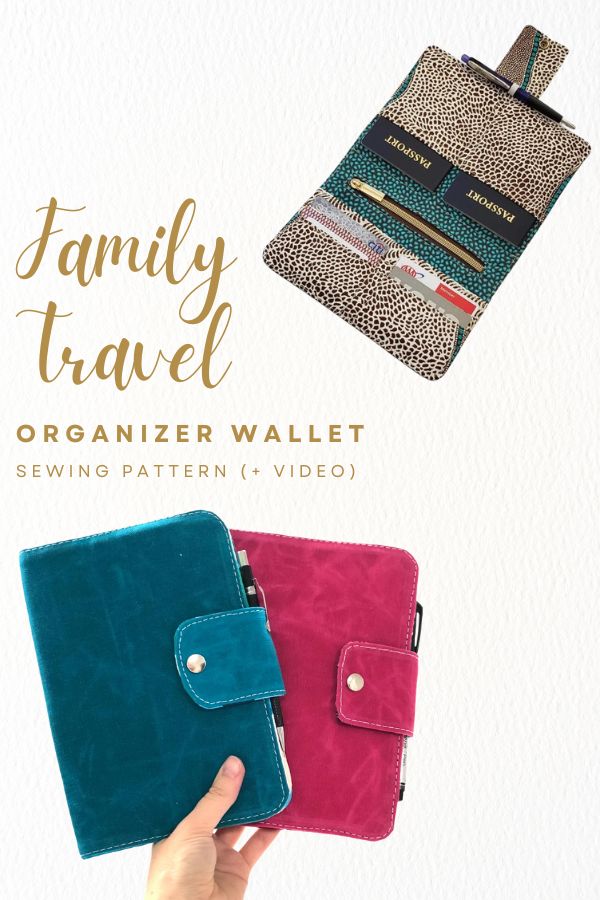 Family Travel Organizer Wallet sewing pattern (+ video)
