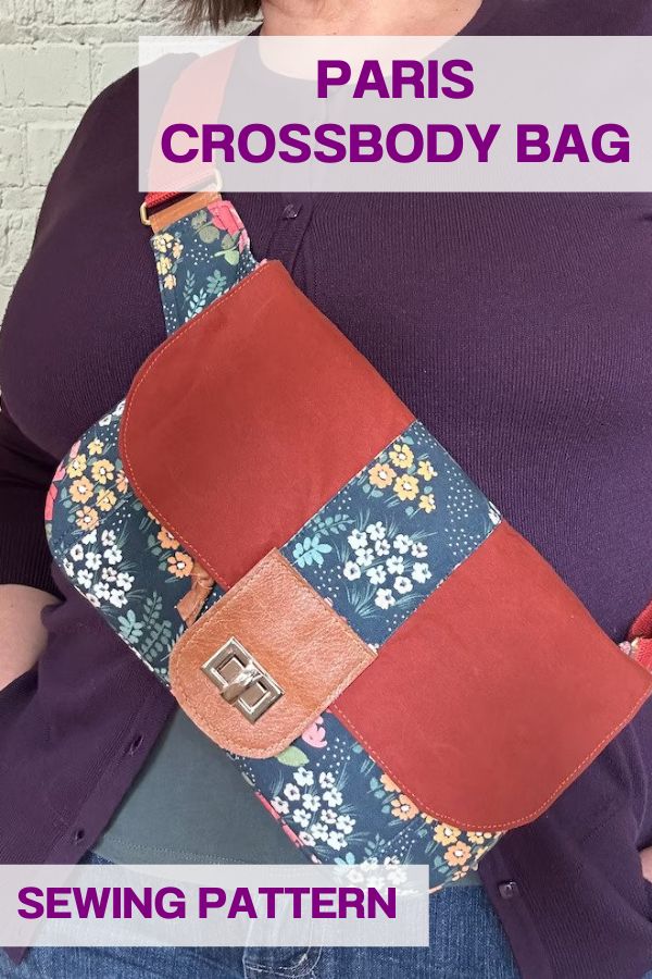 Paris Crossbody Bag Sewing Pattern - Sew Modern Bags