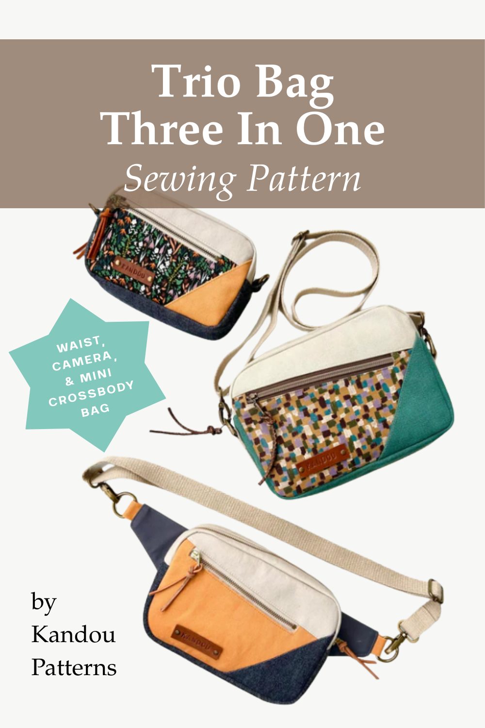Trio Bag Three In One Sewing Pattern by Kandou Patterns - Sew Modern Bags