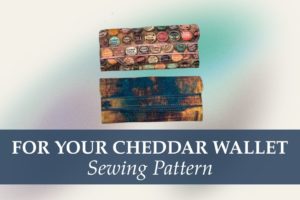 For Your Cheddar Wallet Sewing Pattern by KMG Handmade, Sew Modern Bags