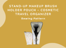 Stand-Up Makeup Brush Holder Pouch sewing pattern by My Cup Of Stitching — stand-up cosmetic organizer open and filled with makeup brushes