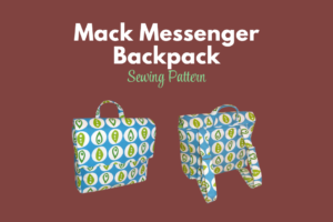 Mack Messenger Backpack sewing pattern by Mackerilla Design — structured bag in aqua fabric with adjustable straps and magnetic flap closure