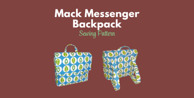 Mack Messenger Backpack sewing pattern by Mackerilla Design — structured bag in aqua fabric with adjustable straps and magnetic flap closure